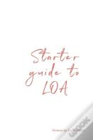 Starter Guide To Loa