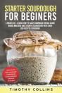 Starter Sourdough For Beginners - Preview
