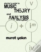 Starter'S Guide To Music Theory And Analysis