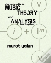 Starter'S Guide To Music Theory And Analysis