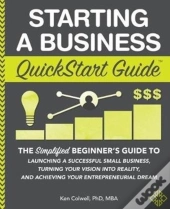 Starting A Business Quickstart Guide