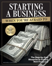 Starting A Business When You'Re Afraid To