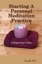 Starting A Personal Meditation Practice - Preview