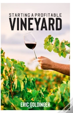 Capa do artigo Starting A Profitable Vineyard