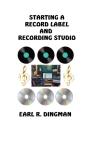 Starting A Record Label And Recording Studio - Preview