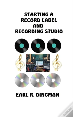 Capa do artigo Starting A Record Label And Recording Studio