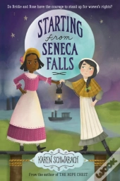 Starting From Seneca Falls