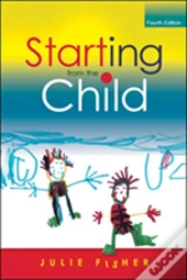 Starting From The Child