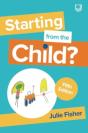 Starting From The Child? Teaching And Learning In The Foundation Stage, 5/E - Preview
