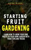 Starting Fruit Gardening