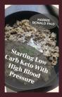 Starting Low Carb Keto With High Blood Pressure - Preview