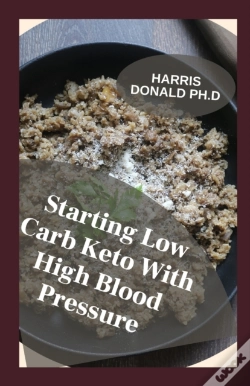 Capa do artigo Starting Low Carb Keto With High Blood Pressure