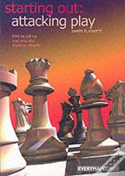 Starting Out: Attacking Play