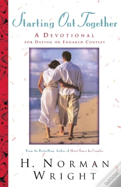 Capa do artigo Starting Out Together Â€“ A Devotional For Dating Or Engaged Couples
