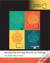 Starting Out With App Inventor For Android, Global Edition