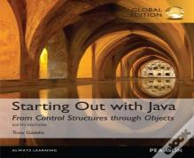 Starting Out With Java: From Control Structures Through Objects, Global Edition