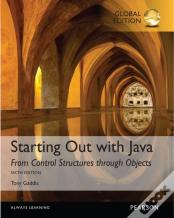 Starting Out With Java: From Control Structures Through Objects With Myprogramminglab, Global Edition