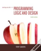 Starting Out With Programming Logic And Design