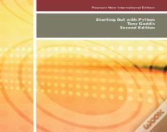 Starting Out With Python: Pearson New International Edition