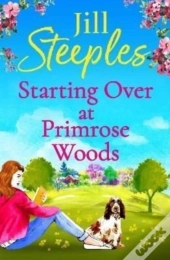 Starting Over At Primrose Woods