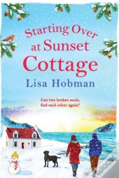 Starting Over At Sunset Cottage