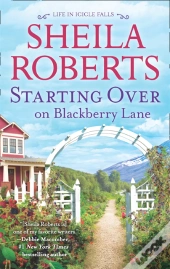 Starting Over On Blackberry Lane