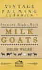Starting Right With Milk Goats - Preview