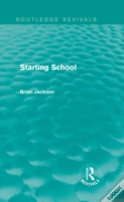 Capa do artigo Starting School (Routledge Revivals)