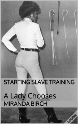 Capa do artigo Starting Slave Training: A Lady Chooses