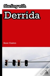 Starting With Derrida