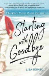 Starting With Goodbye