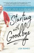 Starting With Goodbye