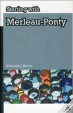 Capa do artigo Starting With Merleau-Ponty