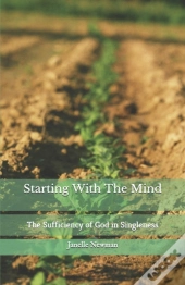 Starting With The Mind