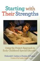 Starting With Their Strengths