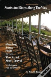 Starts And Stops Along The Way Second Edition