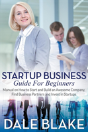 Startup Business Guide For Beginners: Ma - Preview