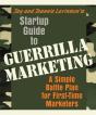 Startup Guide To Guerrilla Marketing: A Simple Battle Plan For First-Time Marketers - Preview