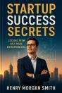 Startup Success Secrets - Preview