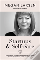Startups & Self-Care