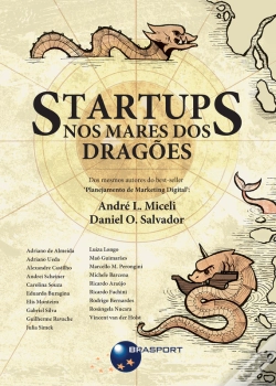 Capa do artigo Startups: Nos Mares Dos Dragões