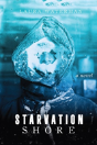 Starvation Shore - Preview