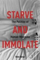 Starve And Immolate