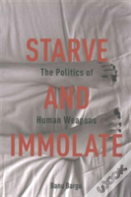 Starve And Immolate