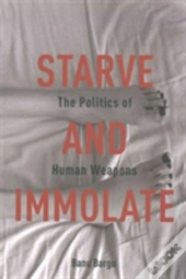 Starve And Immolate