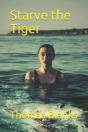 Starve The Tiger - Preview