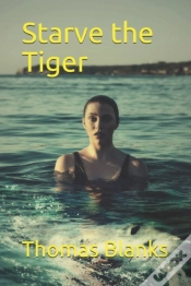 Capa do artigo Starve The Tiger