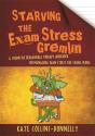 Starving The Exam Stress Gremlin - Preview