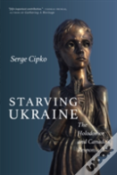Starving Ukraine