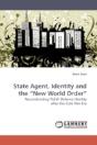 State Agent, Identity And The "New World - Preview